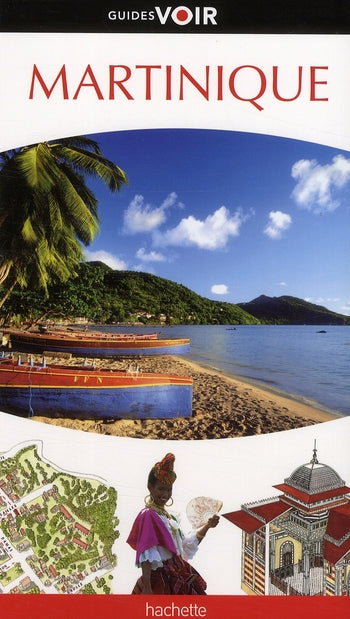 Guides voir : Martinique