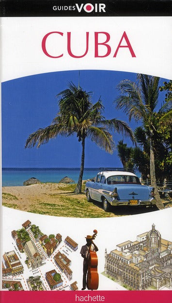 Guides voir : Cuba