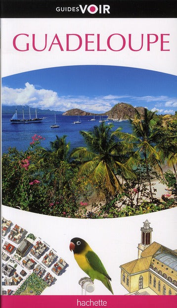 Guides voir : Guadeloupe