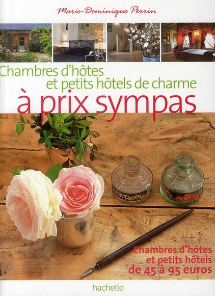 Chambres d'hôtes et petits hôtels de charme à prix sympa