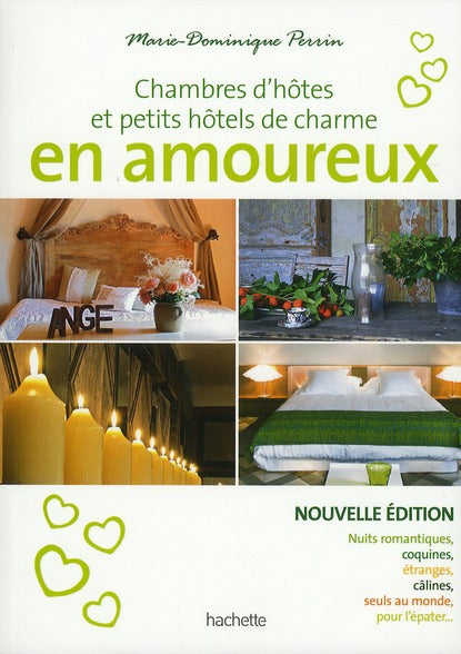 Chambres d'hôtes en amoureux (édition 2010)