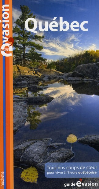 GUIDE EVASION EN VILLE : Québec