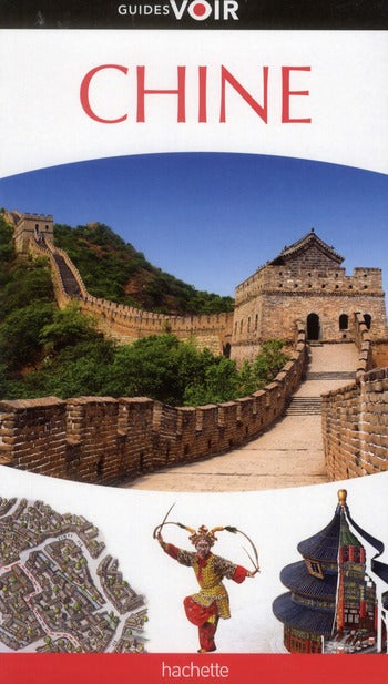 Guides voir : Chine
