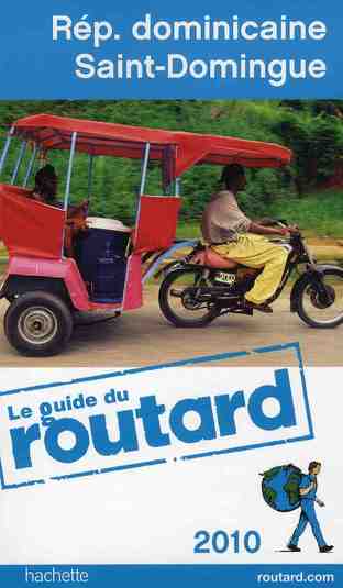 Guide du Routard : République dominicaine (édition 2010)
