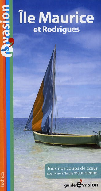 Guide évasion : Maurice, Rodrigues