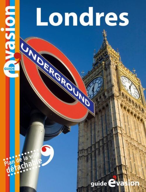 GUIDE EVASION EN VILLE : Londres
