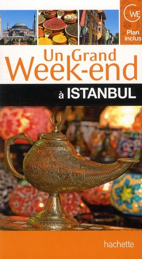 Un grand week-end : Istanbul