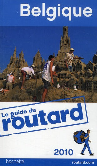 Guide du Routard : Belgique (édition 2010)