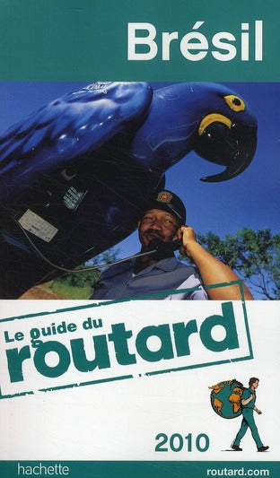 Guide du Routard : Brésil (édition 2010)