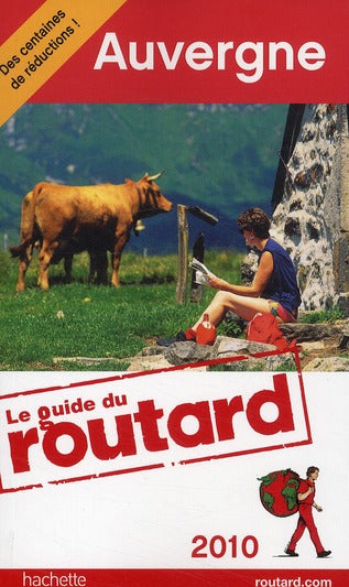 Guide du Routard : Auvergne (édition 2010)
