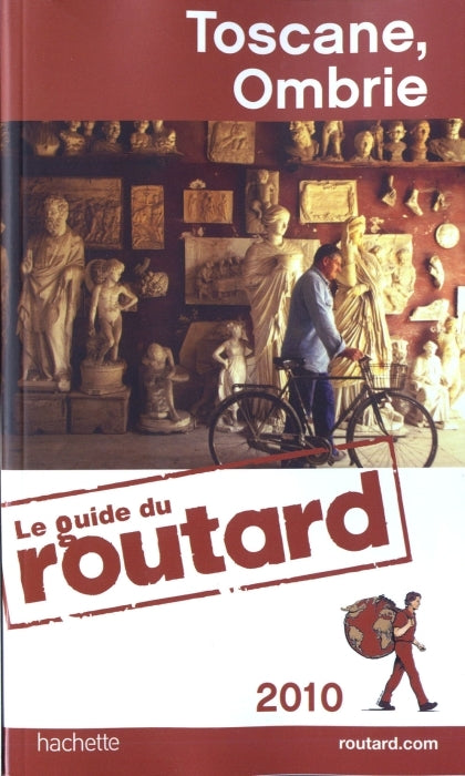 Guide du Routard : Toscane, Ombrie