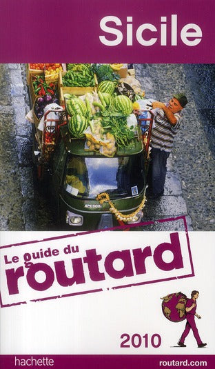Guide du Routard : Sicile (édition 2010)