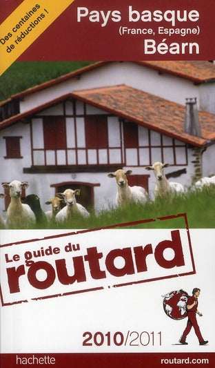 Guide du Routard : pays basque (France, Espagne) Béarn (édition 2010-2011)