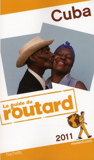 Guide du Routard : Cuba (édition 2011)