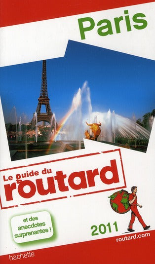 Guide du Routard : Paris (édition 2011)