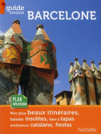 GUIDE EVASION EN VILLE : Barcelone