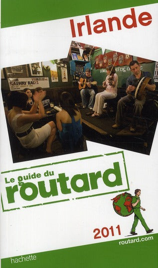 Guide du Routard : Irlande (édition 2011)