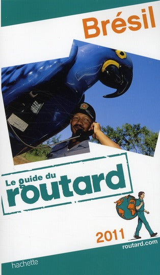 Guide du Routard : Brésil (édition 2011)