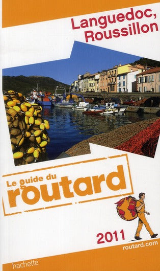 Guide du Routard : Languedoc, Roussillon (éditon 2011)