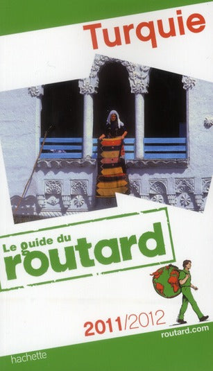 Guide du Routard : Turquie (édition 2011/2012)