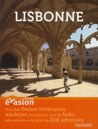 GUIDE EVASION EN VILLE : Lisbonne