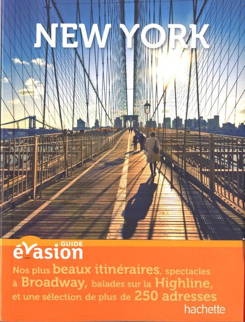 GUIDE EVASION EN VILLE : New York