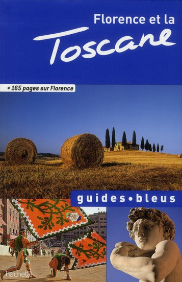 Florence et la Toscane