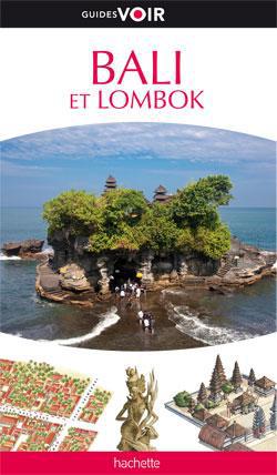 Guides voir : Bali et Lombok
