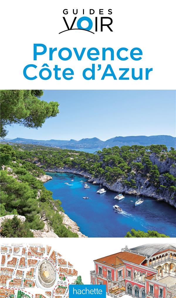 Guides voir : Provence Côte d'Azur