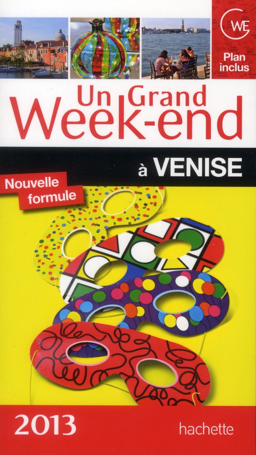 Un grand week-end : Venise (édition 2013)