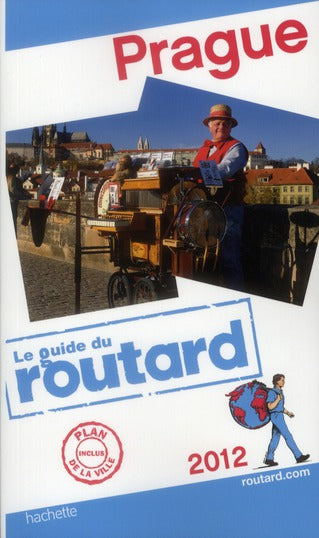Guide du Routard : Prague (édition 2012)