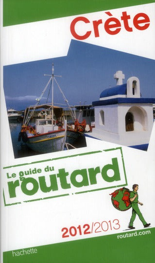 Guide du Routard : Crète (édition 2012/2013)