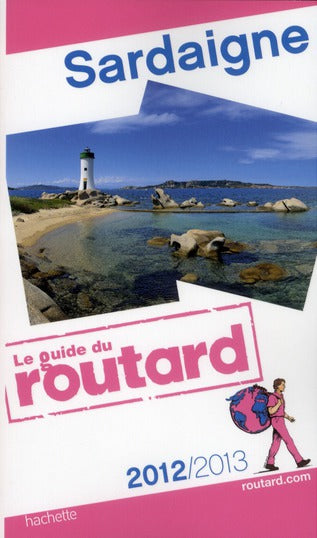 Guide du Routard : Sardaigne (édition 2012/2013)