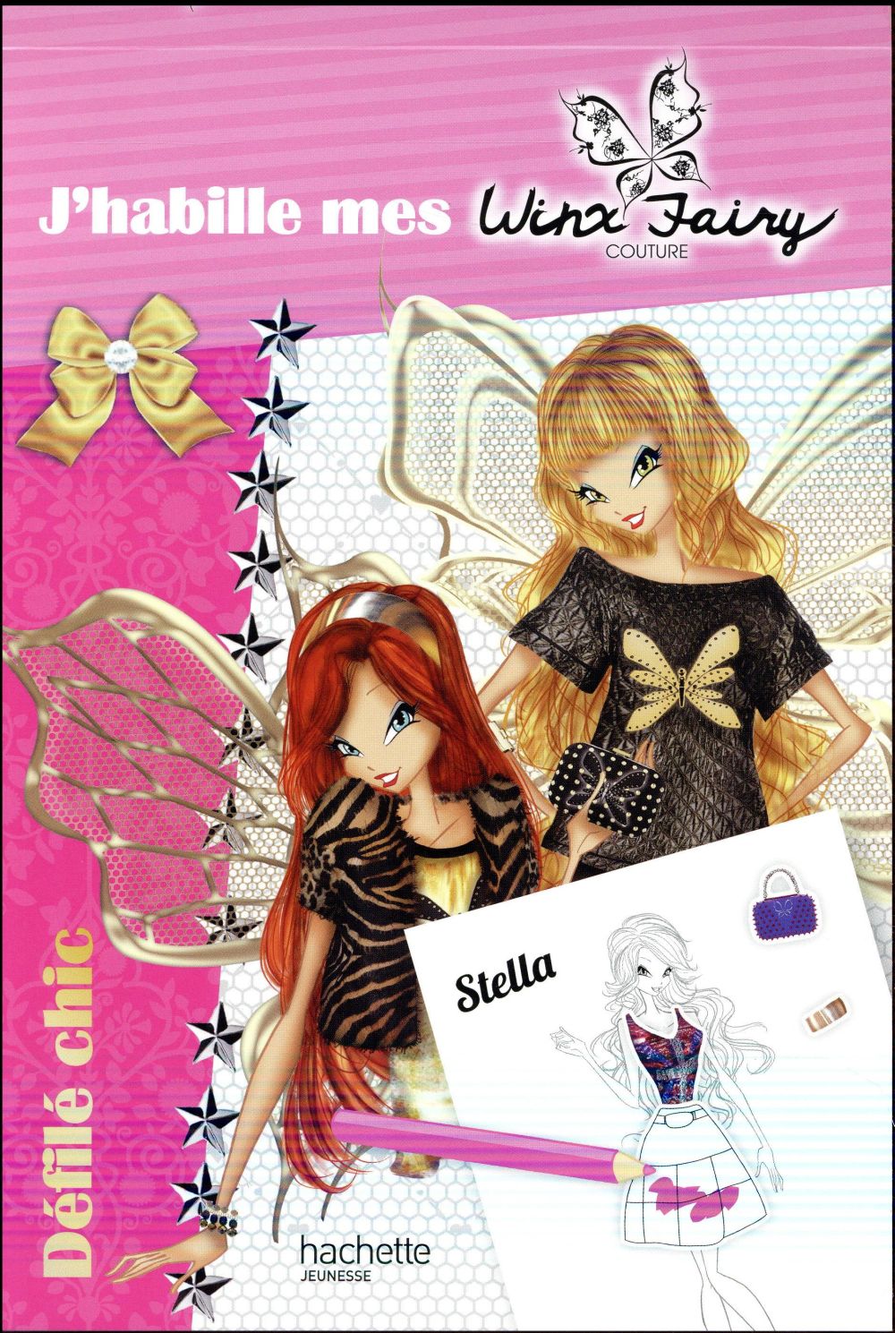 Winx Club : j'habille mes Winx Fairy Couture ; défilé chic