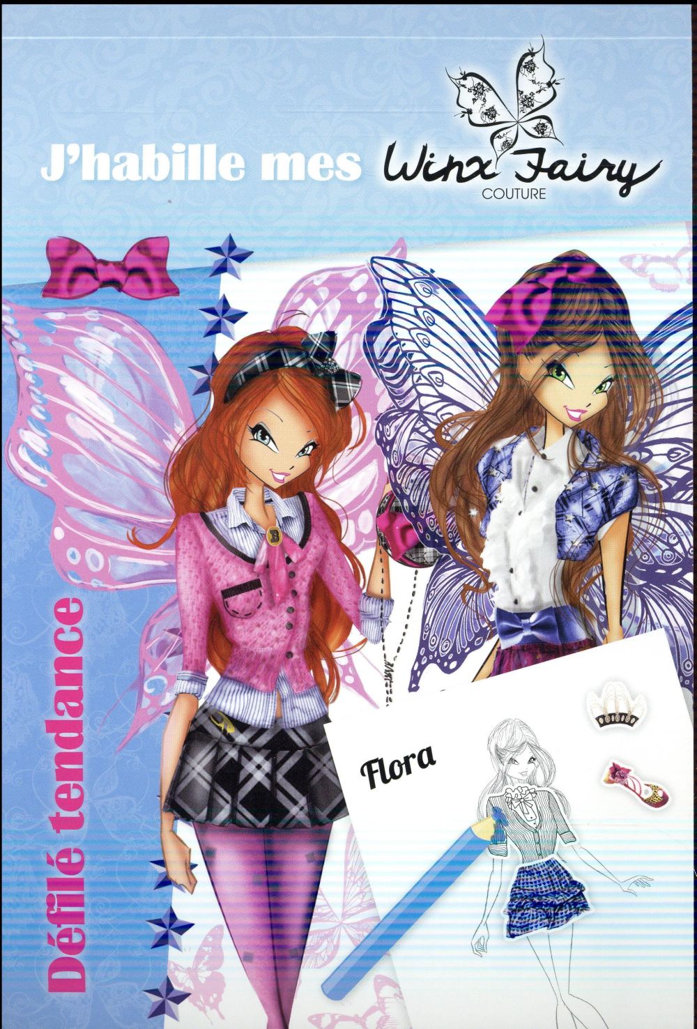 Winx Club : j'habille mes Winx Fairy Couture ; défilé tendance