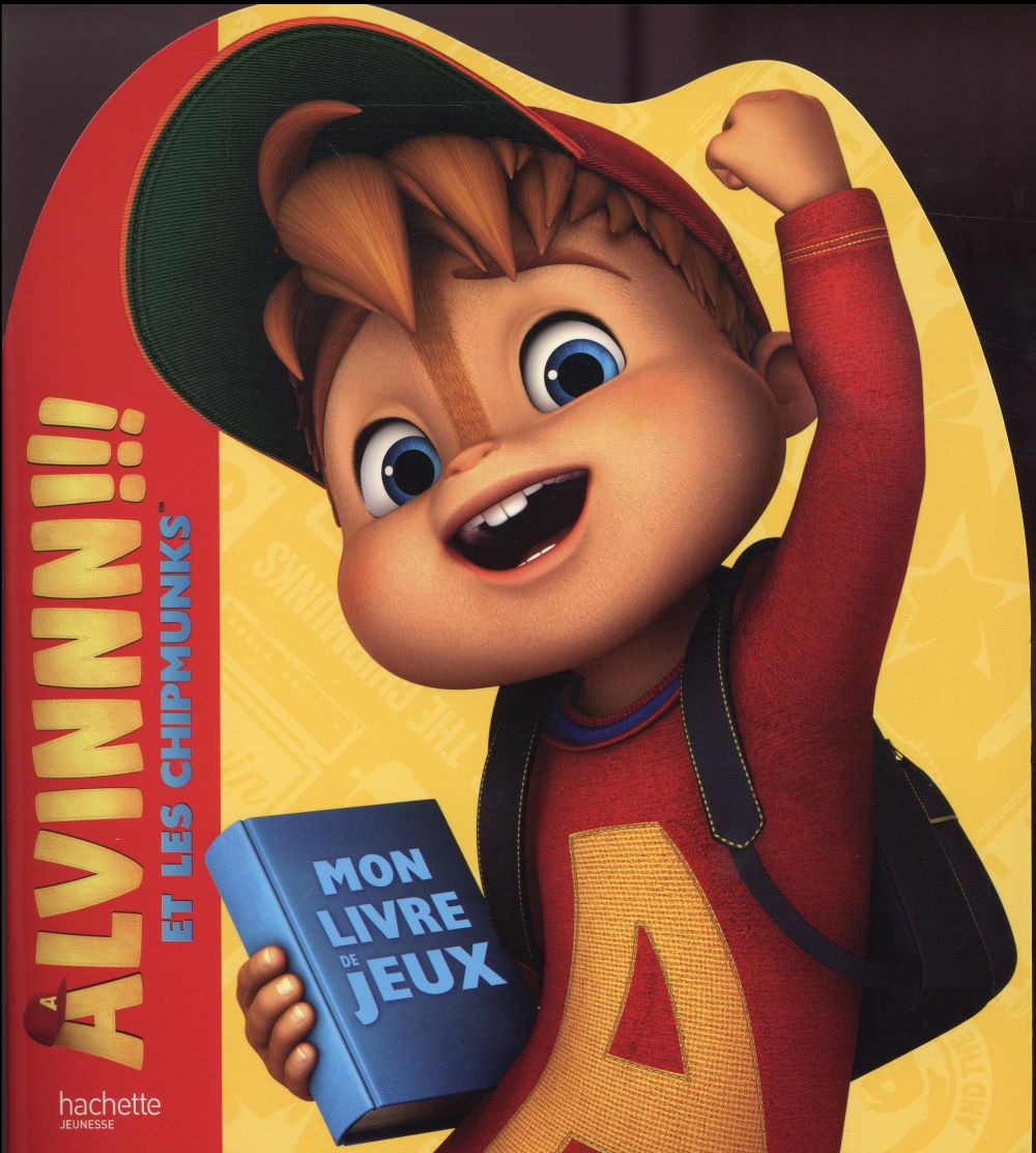 Alvin et les Chipmunks : mon livre de jeux