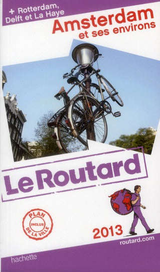 Guide du Routard : Amsterdam et ses environs (édition 2013)