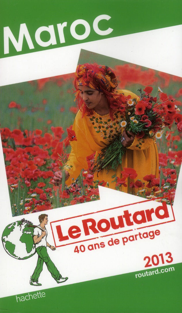 Guide du Routard : Maroc (édition 2013)