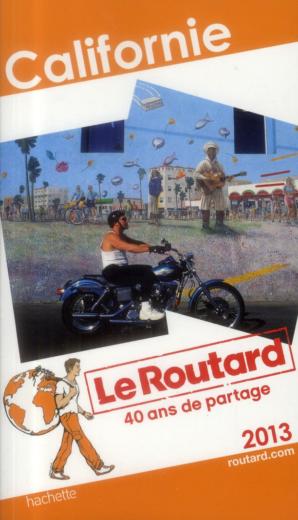 Guide du Routard : Californie (édition 2013)