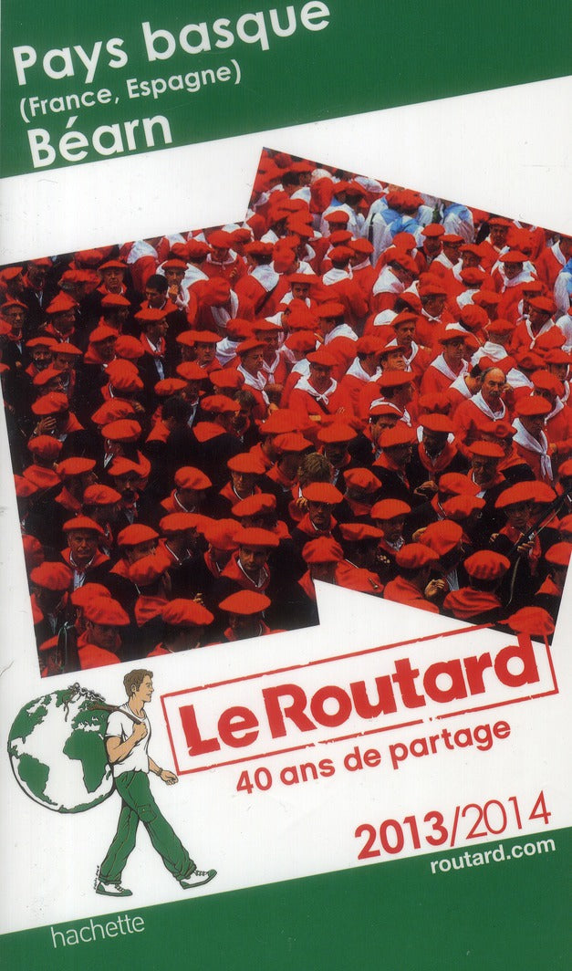 Guide du Routard : Pays basque ; Béarn (édition 2013/2014)