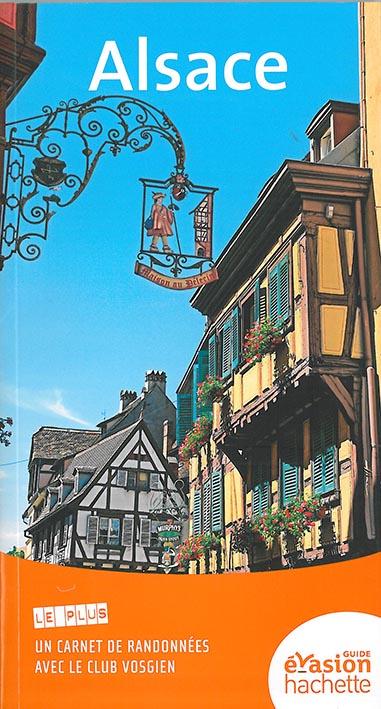 Guide évasion : Alsace