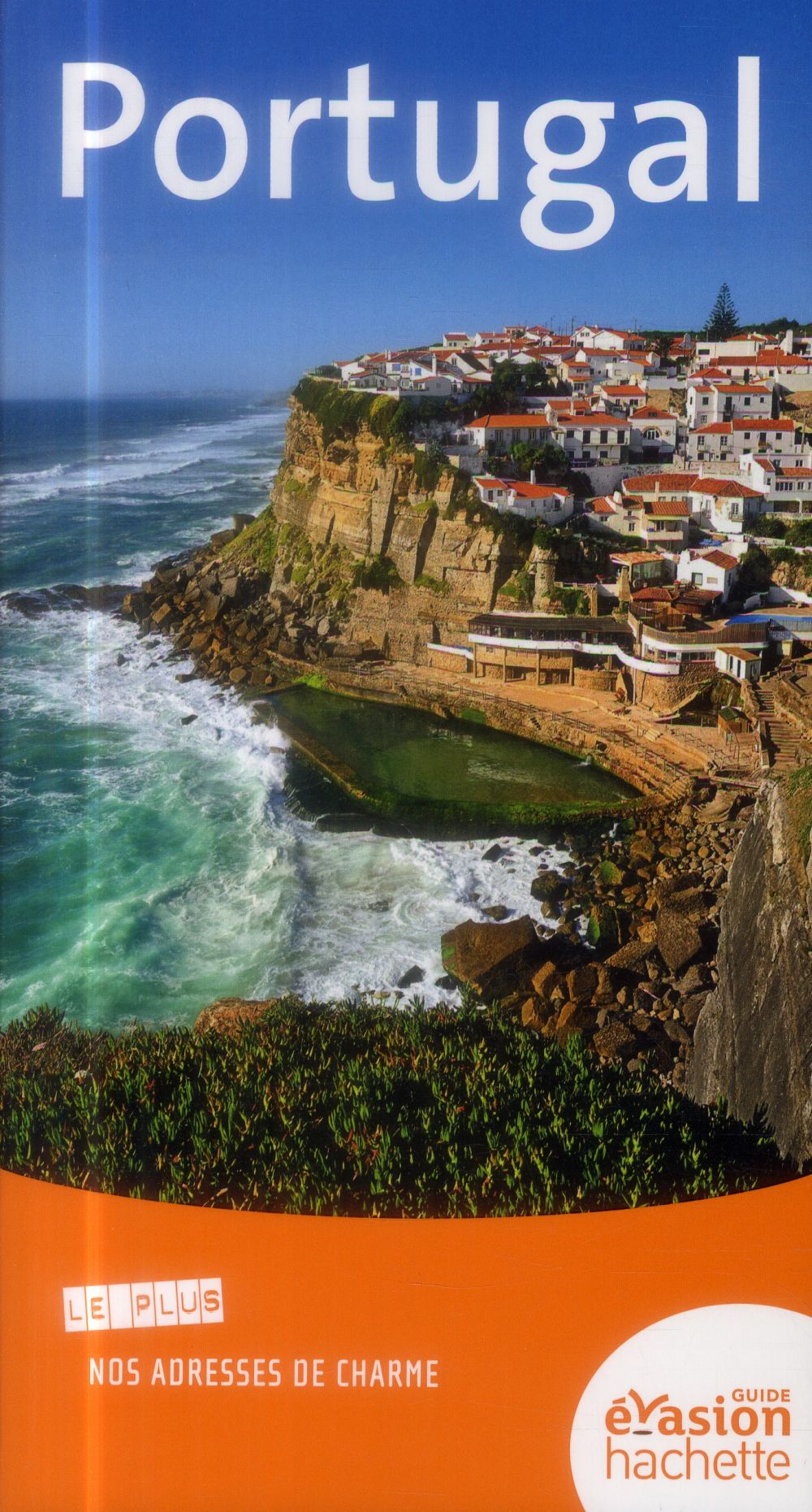 Guide évasion : Portugal