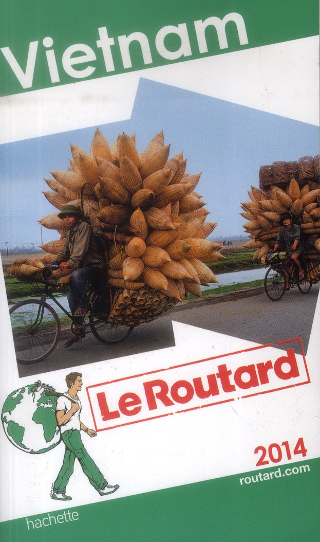 Guide du Routard : Vietnam (édition 2014)