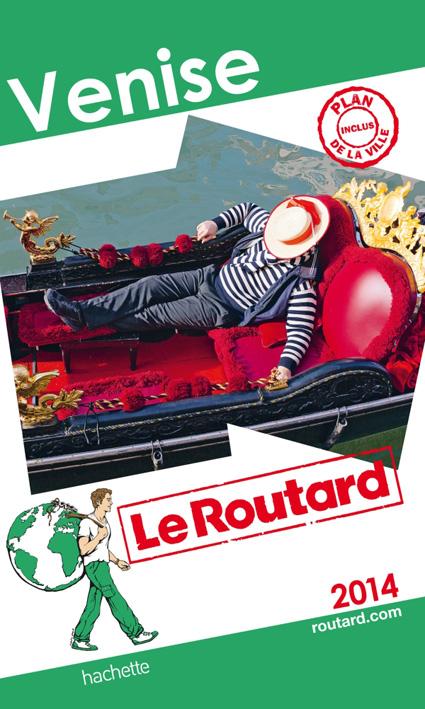 Guide du Routard : Venise (édition 2014)