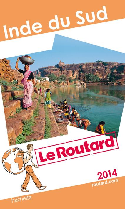 Guide du Routard : Inde du sud (édition 2014)