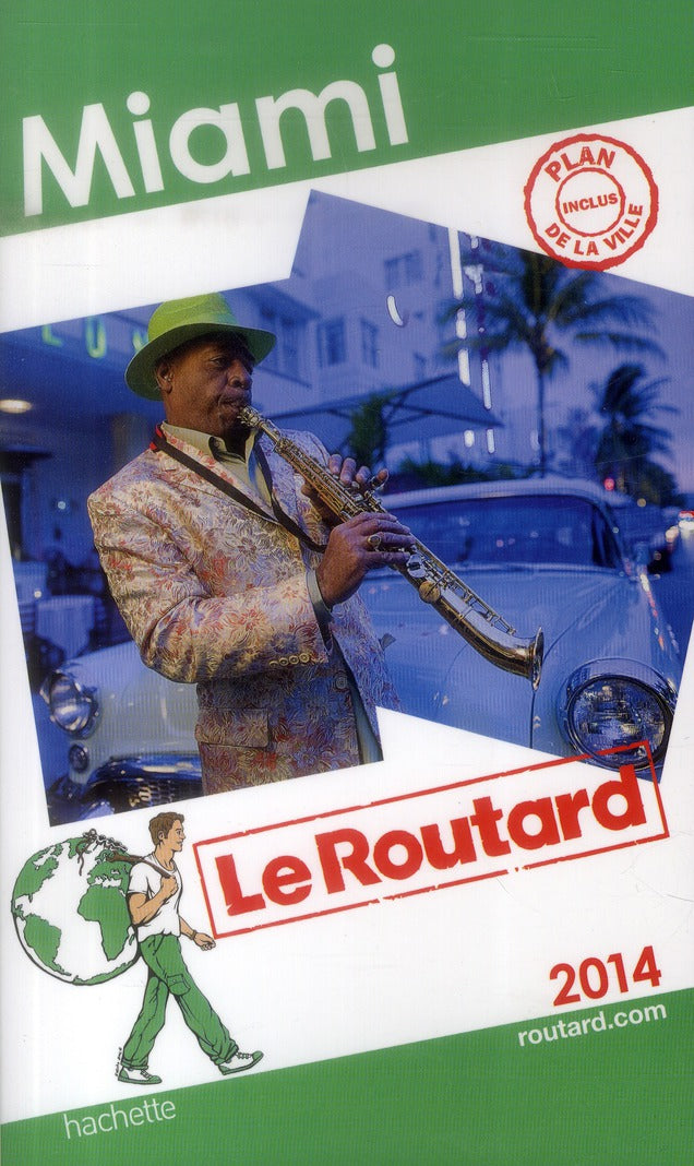 Guide du Routard : Miami (édition 2014)