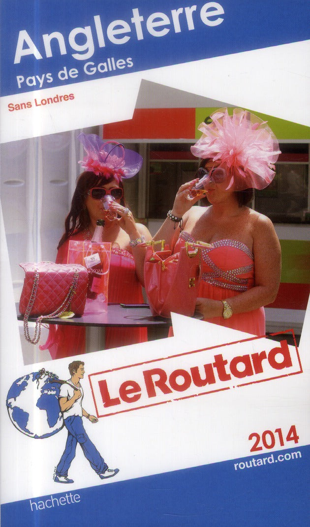 Guide du Routard : Angleterre ; Pays de Galles (édition 2014)