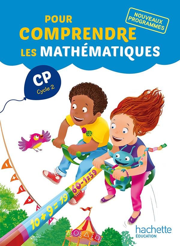 Pour comprendre les mathématiques : CP ; fichier de l'élève (édition 2016)