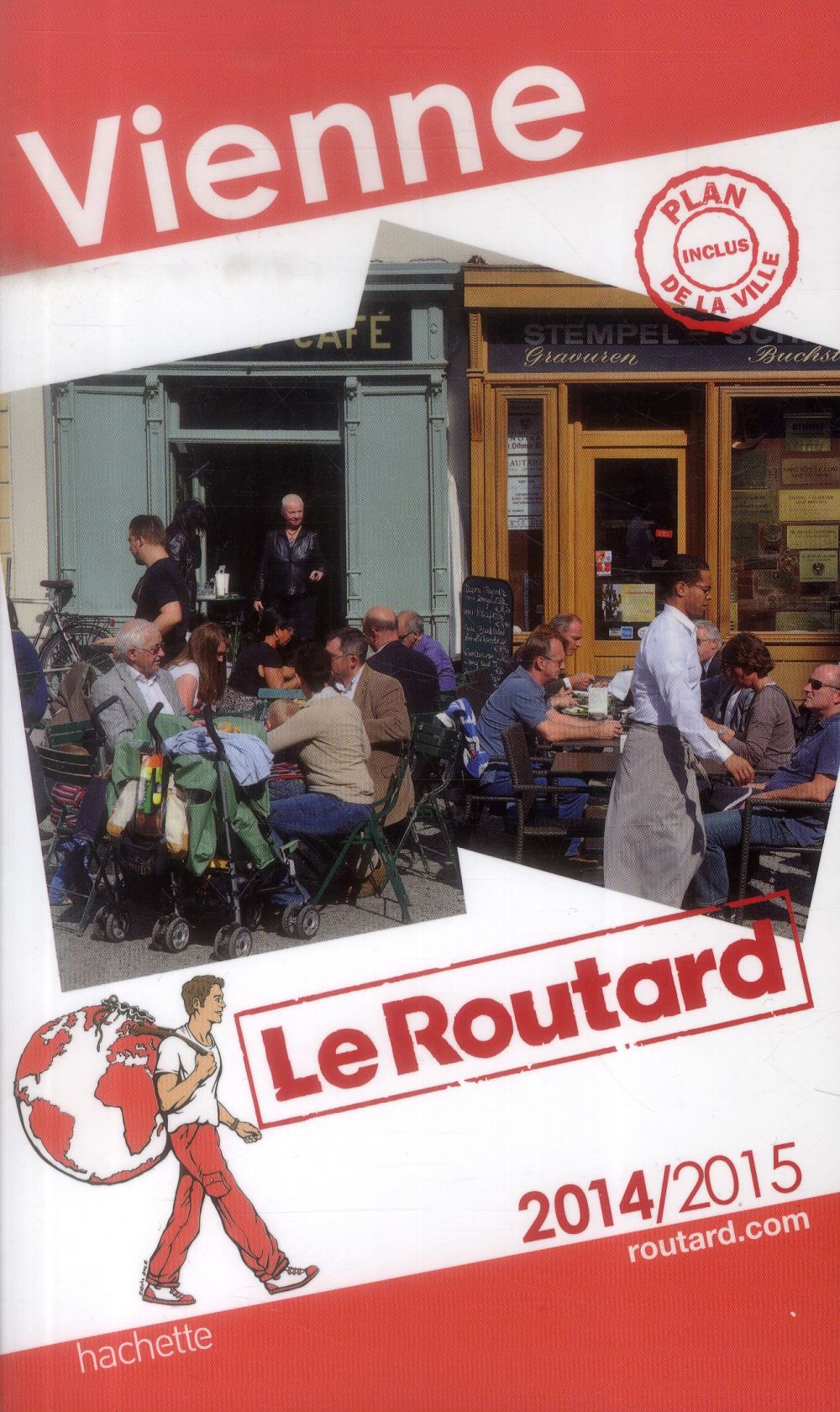 Guide du Routard : Vienne (édition 2014/2015)