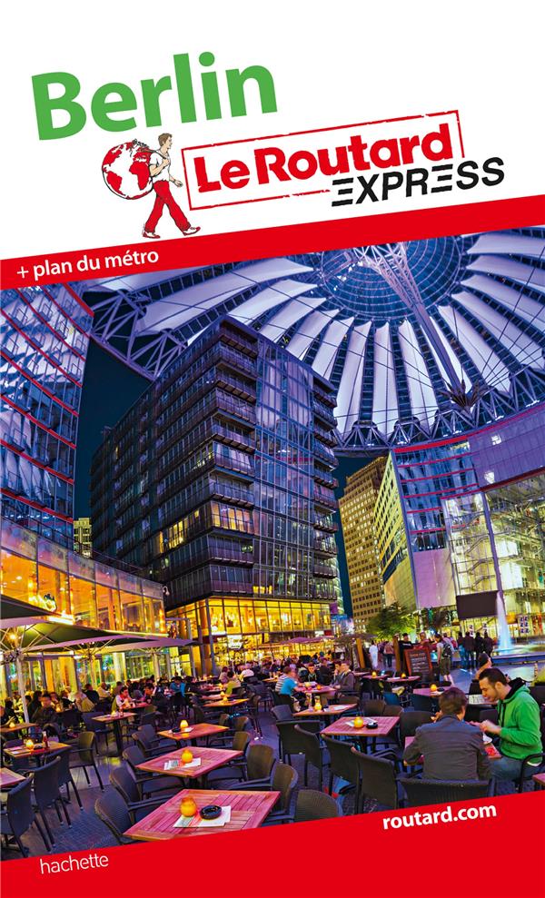 LE ROUTARD EXPRESS : Berlin